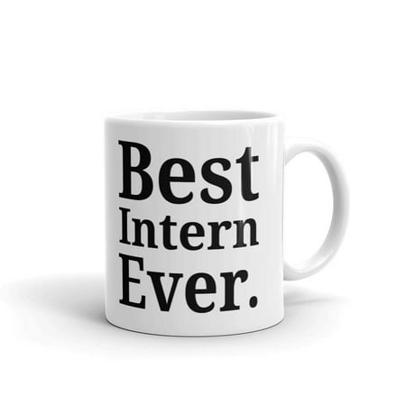 Best Intern Ever Employee Coffee Tea Ceramic Mug Office Work Cup Gift 11 (Best Corporate Gifts For Employees)