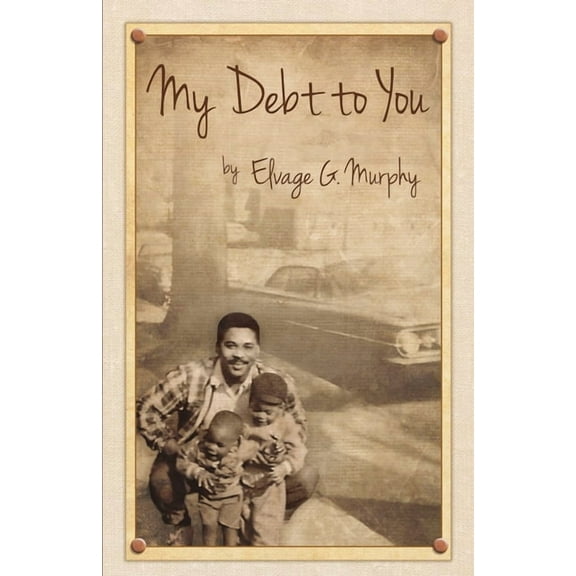 My Debt to You: A mother's vision, a father's passion, (Paperback)
