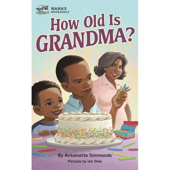 How Old Is Grandma?, (Hardcover)