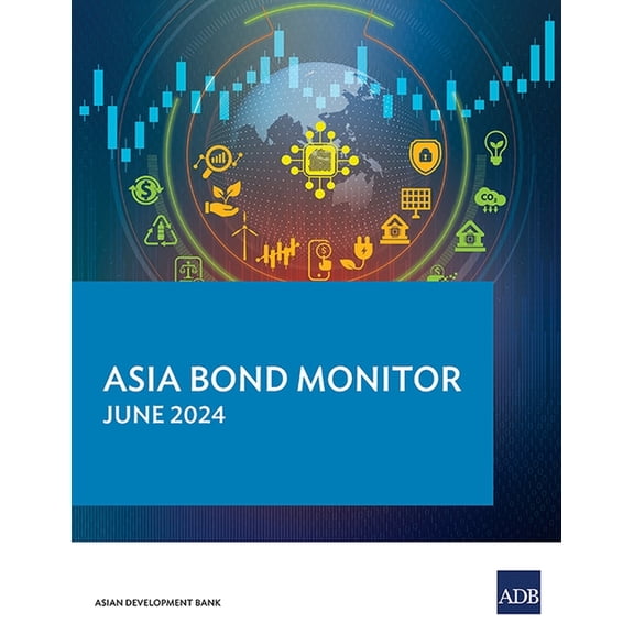 Asia Bond Monitor Asia Bond Monitor - June 2024, (Paperback)