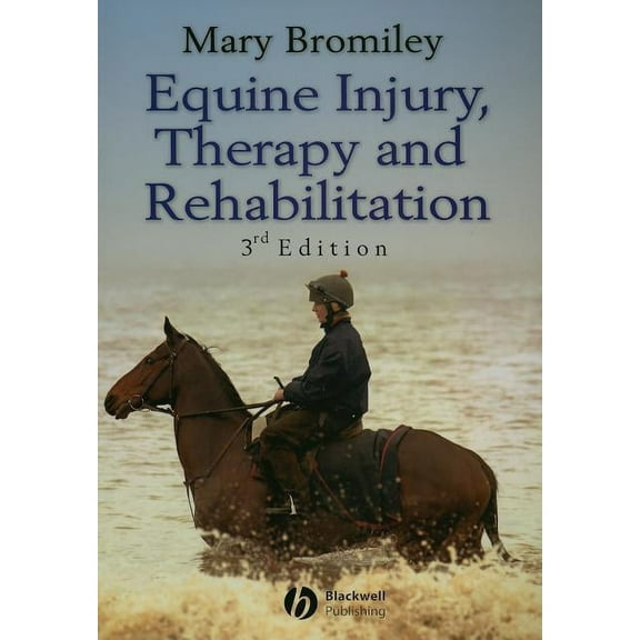 Equine Injury, Therapy and Rehabilitation (Paperback)