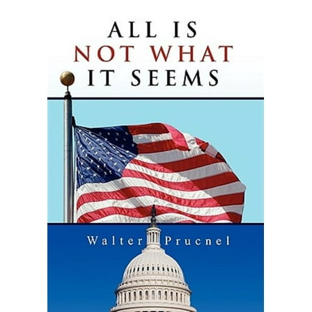 All Is Not What It Seems (Paperback)