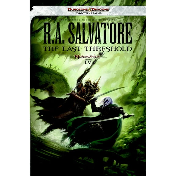The Legend of Drizzt: The Last Threshold : The Legend of Drizzt (Series #26) (Paperback)