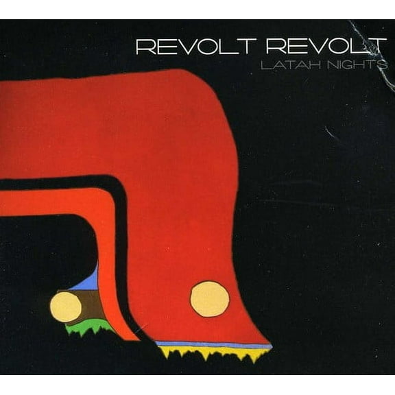 Revolt Revolt - Latah Nights - Music & Performance - CD