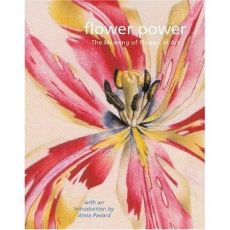 Flower Power: The Meaning of Flowers in Art, 1500-2000