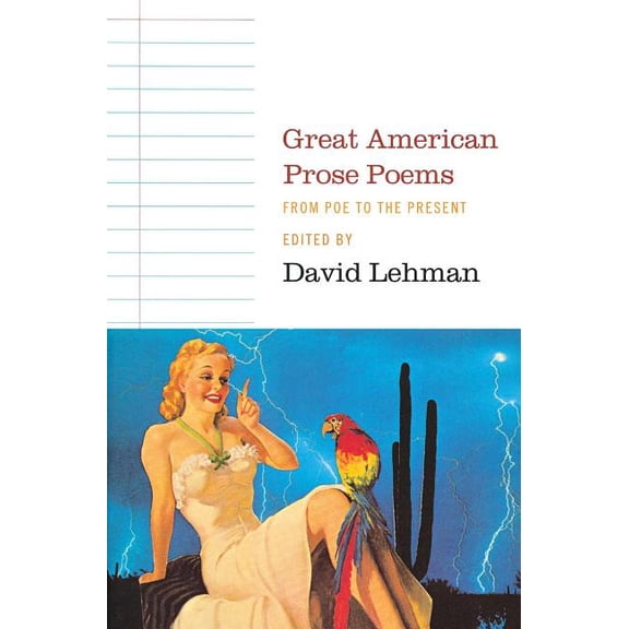 Great American Prose Poems: From Poe to the Present, (Paperback)