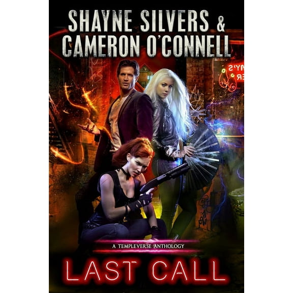 Templeverse Anthologies: Last Call: A TempleVerse Anthology Book 1 (Paperback)