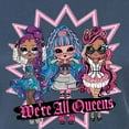thumbnail image 3 of LOL OMG! Fashion Dolls - We're All Queens - Juniors Fitted Graphic T-Shirt, 3 of 5