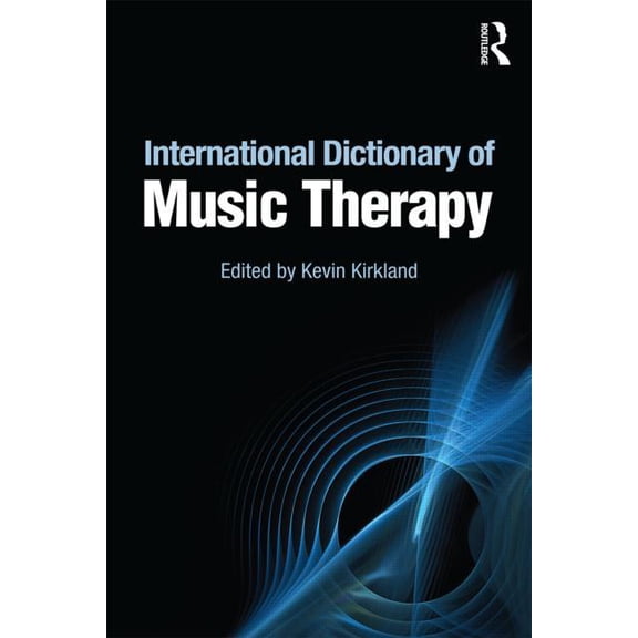 International Dictionary of Music Therapy, (Paperback)