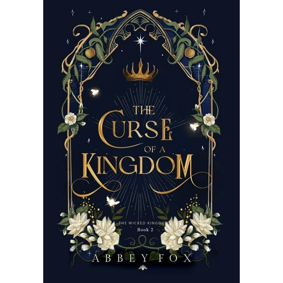 The Curse of a Kingdom, (Hardcover)