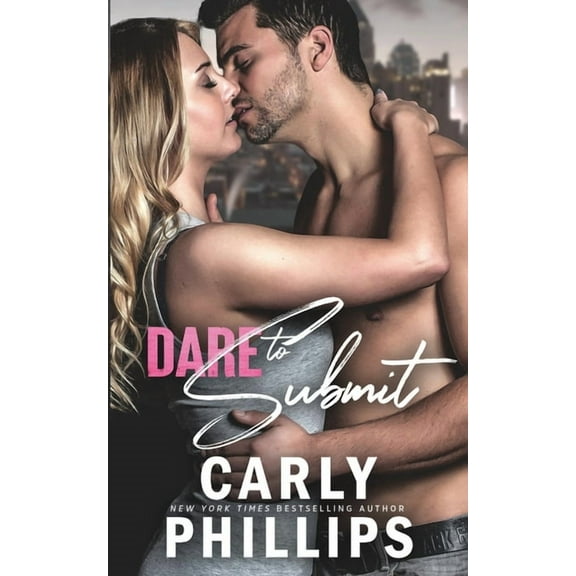 Dare to Love Dare to Submit, Book 12, (Paperback)