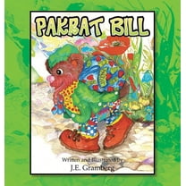Pakrat Bill, (Hardcover)