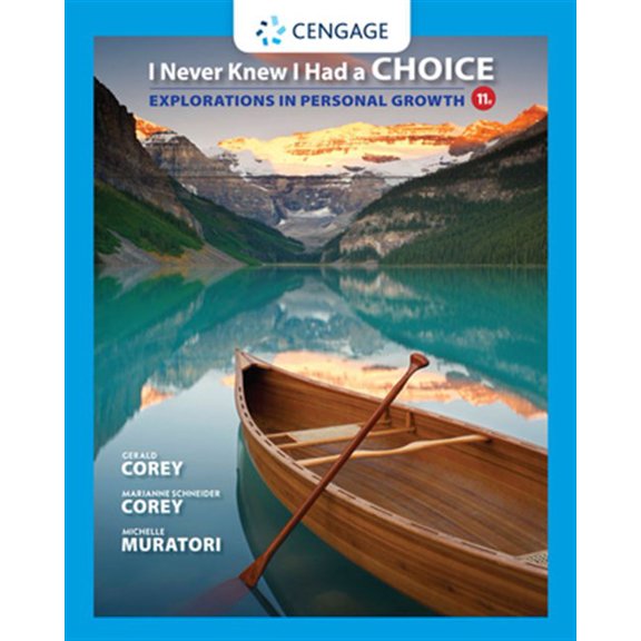 Pre-Owned I Never Knew I Had a Choice: Explorations in Personal Growth Paperback