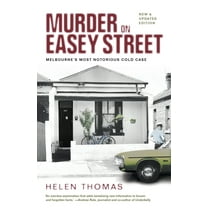 Murder on Easey Street: Melbourne's Most Notorious Cold Case (Paperback)