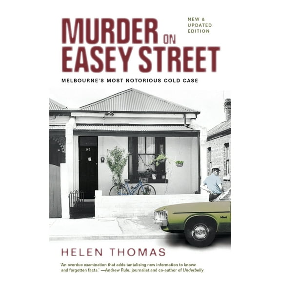 Murder on Easey Street: Melbourne's Most Notorious Cold Case (Paperback)