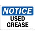 thumbnail image 1 of OSHA Notice Sign - Used Grease | Vinyl Label Decal | Protect Your Business, Construction Site, Warehouse & Shop Area |, 1 of 5