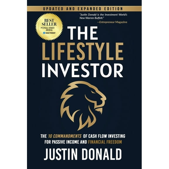The Lifestyle Investor: The 10 Commandments of Cash Flow Investing for Passive Income and Financial Freedom-Updated and , (Hardcover)