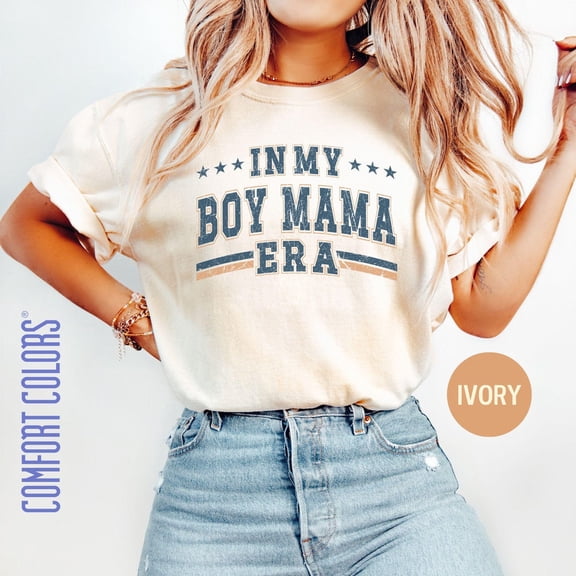 In My Boy Mama Era New Mom Gift Boy Mama Shirt New Mom Tshirt Mama Tee Boy Mama Era Baby Shower Gifts Unisex S-5XL Hot Trending Shirt, Vintage Birthday Gift