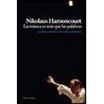 thumbnail image 1 of LA MUSICA ES MAS QUE LAS PALABRAS PAIDOS MEXICO NIKOLAUS HARNONCOURT, 1 of 2