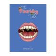 thumbnail image 1 of The Toothy Tale, 1 of 1