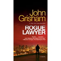 Rogue Lawyer: A Novel (Paperback)