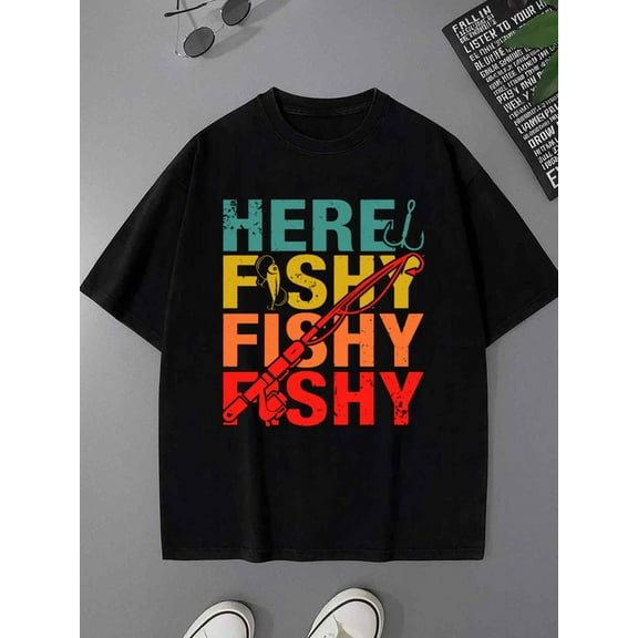 Here Fishy T-Shirt fishing men 180G 100% Cotton black Casual Unisex Shirt Graphic tshirts Original Unisex Shirt Short Sleeve tshirts Trendy Unisex Shirt Cotton tshirts for 60 year old for 60 year old