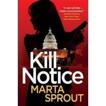 Bowers Kill Notice: The Bowers Thriller Series, Book 1, (Paperback)