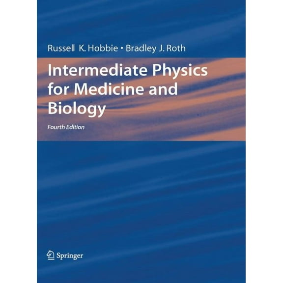 Intermediate Physics for Medicine and Biology, (Hardcover)