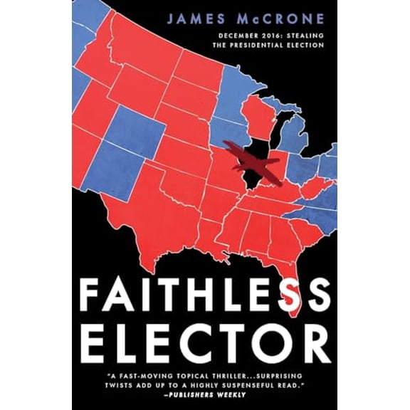 Pre-Owned Faithless Elector, 9780692797839, 0692797831, Paperback, 2nd ed. edition