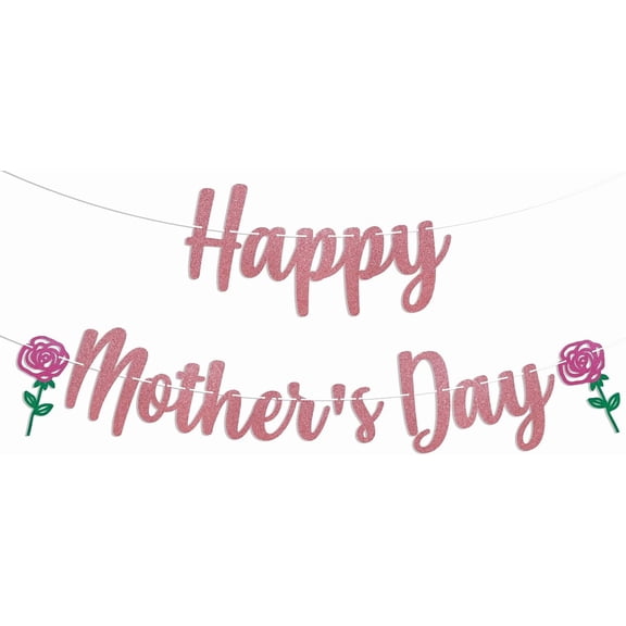Happy Mother's Day Banner - Best Mom Ever, Thank You Mom, Flower Mother's Day Party Decorations Rose Gold
