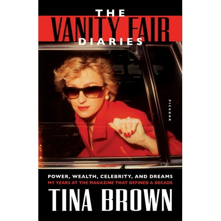 Vanity Fair Magazine Covers (The Vanity Fair Diaries : Power, Wealth, Celebrity, and Dreams: My Years at the Magazine That Defined a)