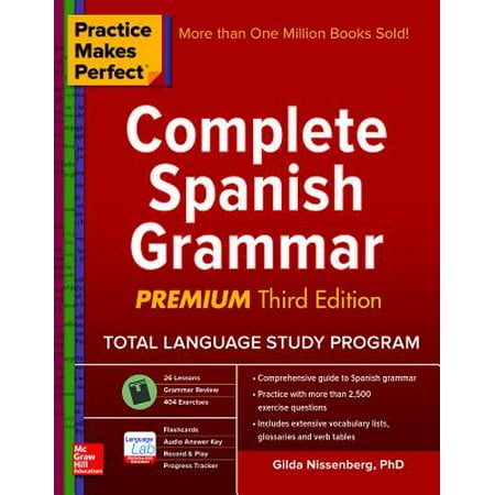 Practice Makes Perfect: Complete Spanish Grammar, Premium Third (Best Spanish Grammar Checker)