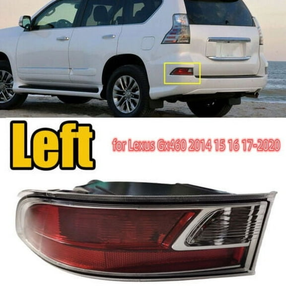For LEXUS GX460 2014-2020 Left Bumper Tail Light Rear Lamp Driver Reflector