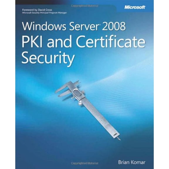 Pre-Owned Windows Server 2008 PKI and Certificate Security Paperback