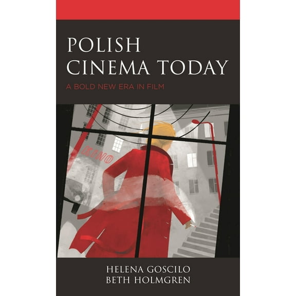 Polish Cinema Today: A Bold New Era in Film, (Hardcover)