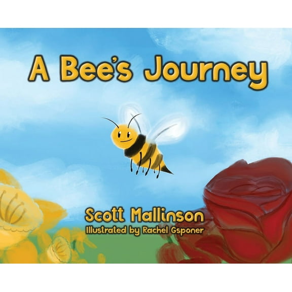 A Bee's Journey, (Hardcover)