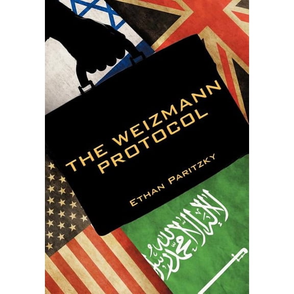 The Weizmann Protocol (Hardcover)