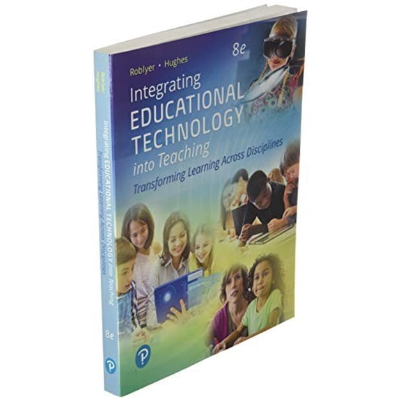 Pre-Owned Integrating Educational Technology into Teaching: Transforming Learning Across Disciplines Paperback