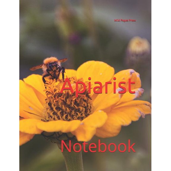 Apiarist : Notebook (Paperback)