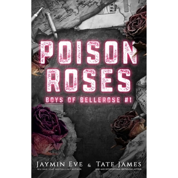 Pre-Owned Poison Roses: Boys of Bellerose Book 1, (Paperback)