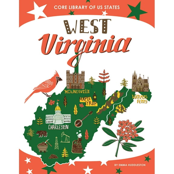 Core Library of Us States West Virginia, (Hardcover)