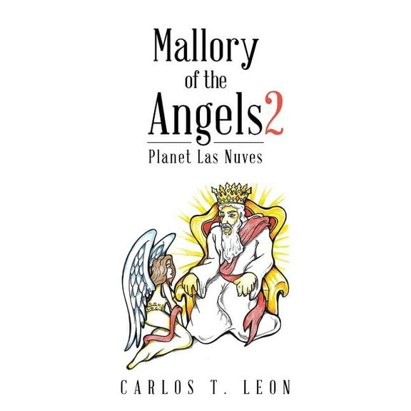 Mallory of the Angels 2 : Planet Las Nuves