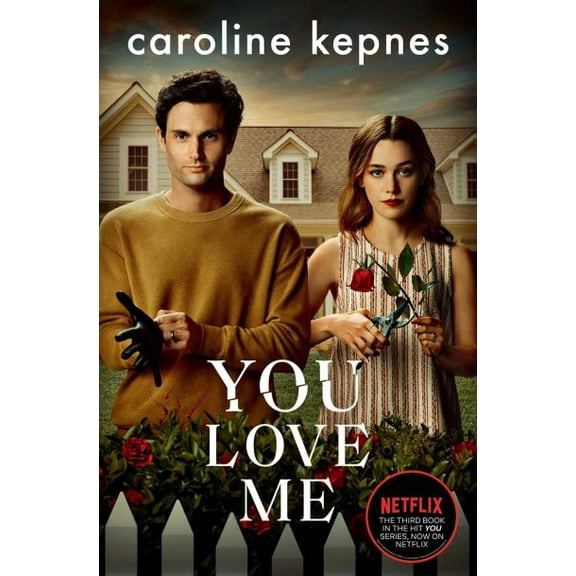 Pre-Owned You Love Me : A You Novel (Paperback) 9781471191916