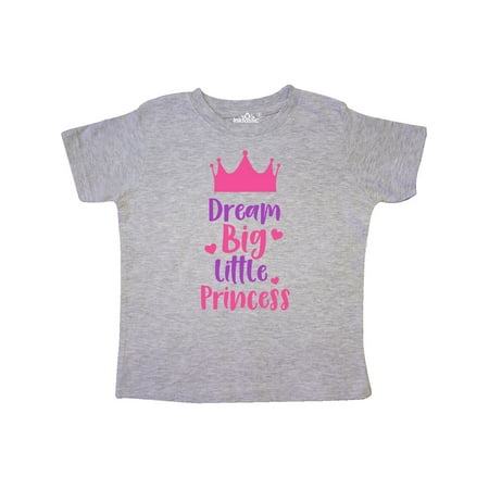 

Inktastic Dream Big Little Princess Crown Hearts Gift Toddler Toddler Girl T-Shirt