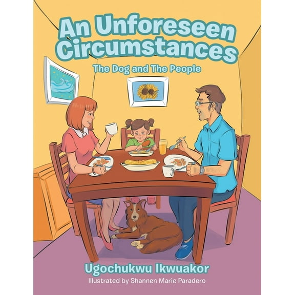 An Unforeseen Circumstances: The Dog and the People, (Paperback)