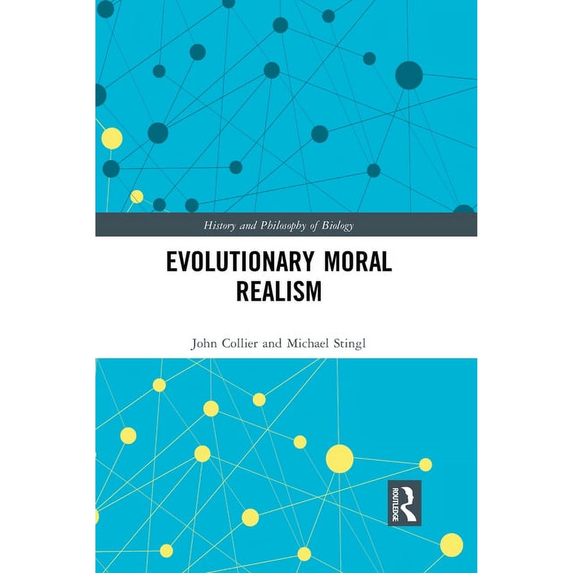 History and Philosophy of Biology Evolutionary Moral Realism (Paperback)