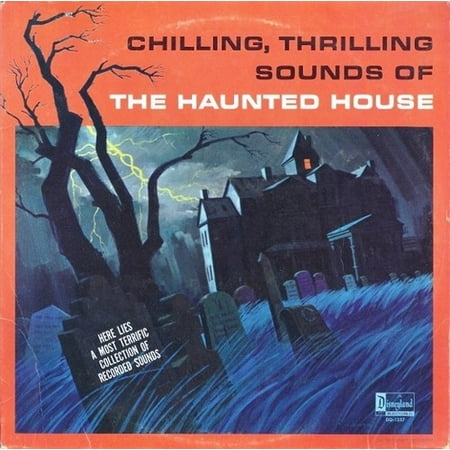 Free Haunted House Music - Chilling, Thrilling Sounds Of The Haunted House (Vinyl)