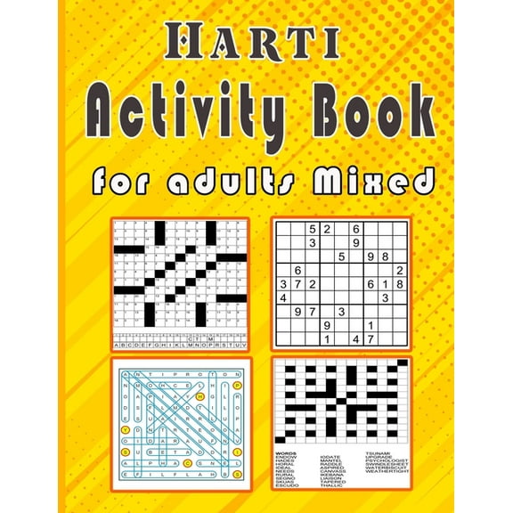 Harti Activity book for adults Mixed: Puzzle book mixed ! Soduko, word search, CodeWord and word Fill In / 8,5"x11&, (Paperback)