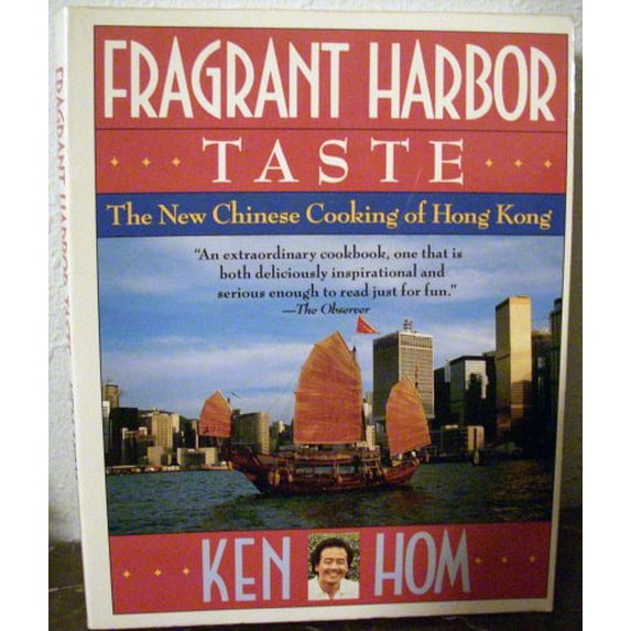Pre-Owned Fragrant Harbor Taste: The New Chinese Cooking of Hong Kong (Paperback) 0671754440 9780671754440