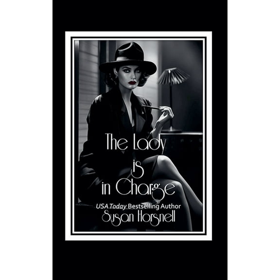The Lady is in Charge, (Paperback)